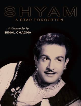 SHYAM — A Star Forgotten