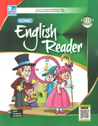 ICONIC ENGLISH READER FOR CLASS 8