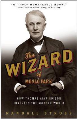 The Wizard of Menlo Park