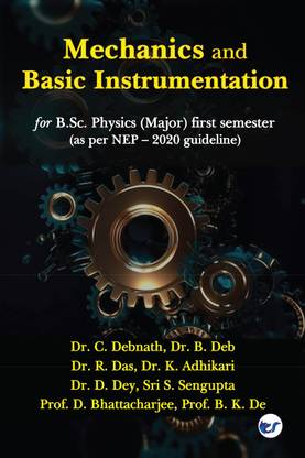 Mechanics and Basic Instrumentation
