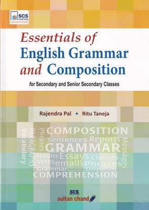 Essentials of English Grammar and Composition for Secondary and Senior Secondary Classes Examination 2023-2024