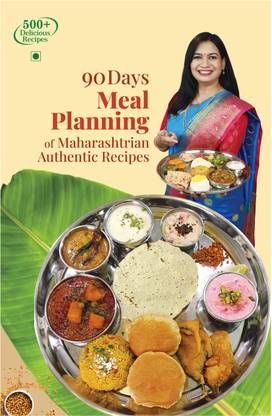 90 Days Meal Planning Of Maharashtrian Authentic Recipes