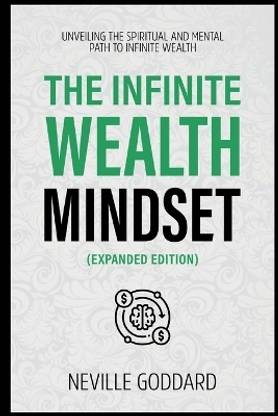 The Infinite Wealth Mindset (Extended Edition)