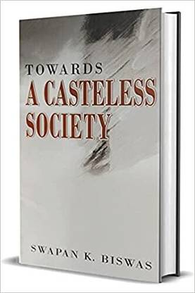 Towards A Casteless Society