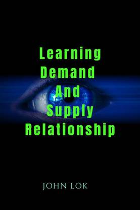 Learning Demand and Supply Relationship