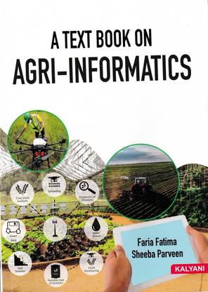 A TEXTBOOK ON AGRI-INFORMATICS