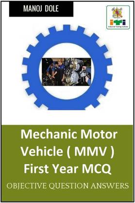 Mechanic Motor Vehicle First Year MCQ