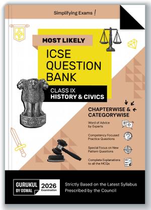Gurukul By Oswal History & Civics Most Likely Question Bank ICSE Class 9 Exam 2026 - Chapterwise & Categorywise Topics, Comptency Focused Questions, Expert Advice, Latest Syllabus Pattern