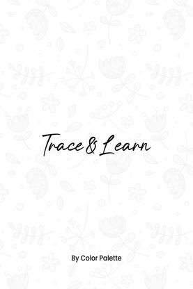 Trace and learn  - Fonts : Belina,Alex Brush & Callem