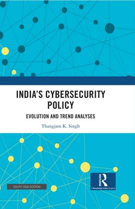 India’s Cybersecurity Policy