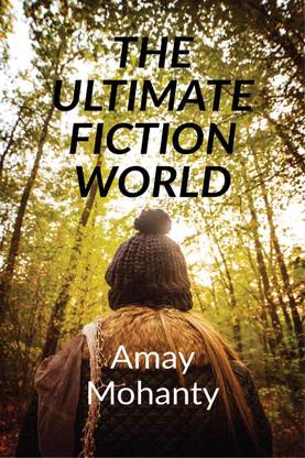 THE ULTIMATE FICTION WORLD  - Where once upon a time meets forever