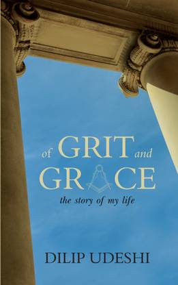 of GRIT and GRACE the story of my life