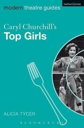 Caryl Churchill's Top Girls