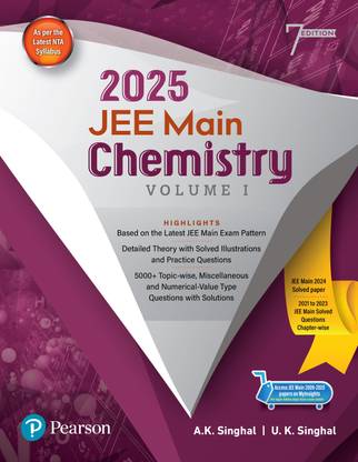 2025 - JEE Main Chemistry Vol 1 | Based on the Latest JEE Main Exam Pattern | JEE Main 2024 Solved Paper | 7th Edition | - Pearson