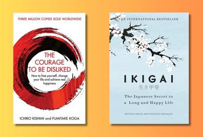 The Courage To Be Disliked + Ikigai 
(2 Book Combo)