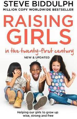 Raising Girls in the 21st Century