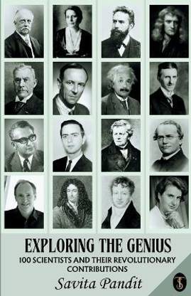 Exploring The Genius 100 Scientists And Their Revolutionary Contributions