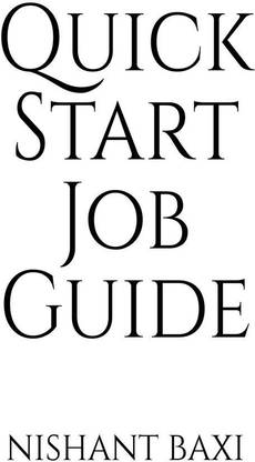 Quick Start Job Guide