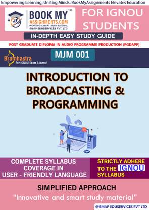 IGNOU MJM 1 Introduction to Broadcasting and Programming In Depth Guide For Ignou Student