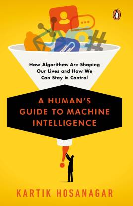 A Human's Guide to Machine Intelligence