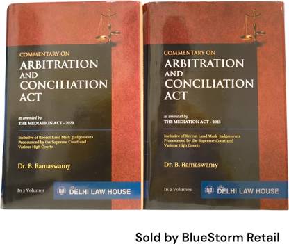 Commentary On Arbitration And Conciliation Act (As Amended By The Mediation Act - 2023) (In 2 Volumes) Latest 2024 Edition | Delhi Law House
