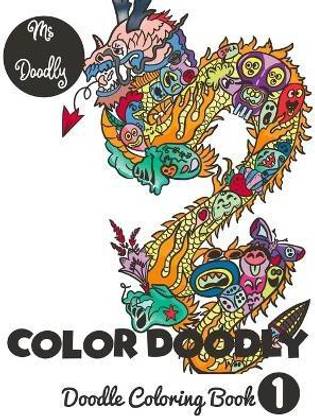 Color Doodly - Doodle Coloring Book - Volume - 1