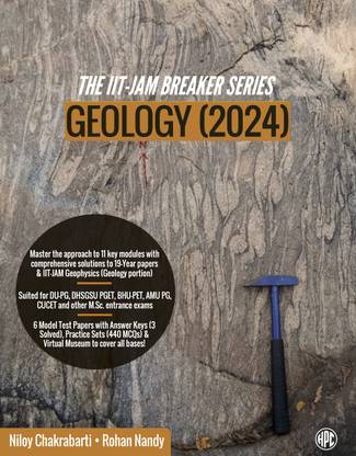 The IIT-JAM Breaker Series: Geology (2024) - Subjectwise (11 Modules) Comprehensively Solved 2005-2023 Papers + JAM Geophysics (Geology Part), 440 MCQ Practice Set, 6 Model Papers, DU-PG, BHU-PET, AMU