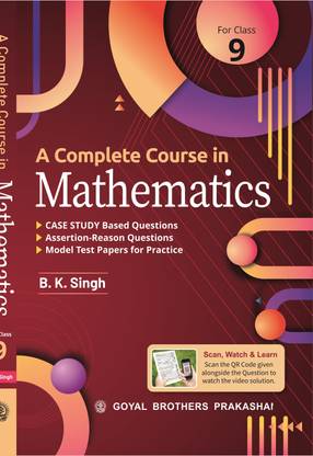 A Complete Course in Mathematics for Class 9 ( New Edition) [Paperback] B K Singh