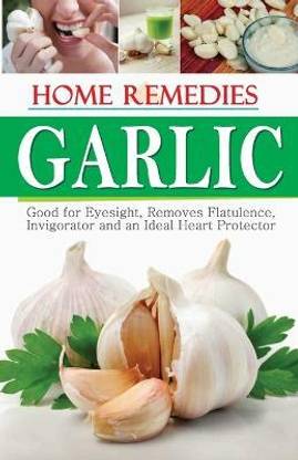 Home Remedies Garlic
