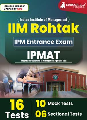 IIM Rohtak IPM Entrance Exam Book  - 2024 (English Edition) - 10 Mock Tests and 6 Sectional Tests (1400+ Solved Questions) with Free Access to Online Tests