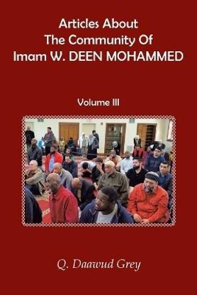 Articles About The Community Of Imam W. DEEN MOHAMMED