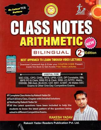 RAKESH YADAV CLASS NOTES ARITHMETIC (BILINGUAL) NEW 2nd EDITION 2025 ON LATEST TCS PATTERN BEST APPROACH TO LEARN THROUGH VIDEO LECTURES