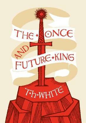 The Once and Future King