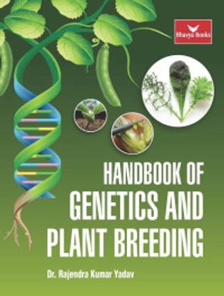 Handbook of Genetics and Plant Breeding