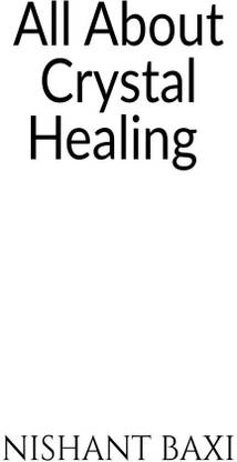 All About Crystal Healing