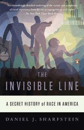 The Invisible Line