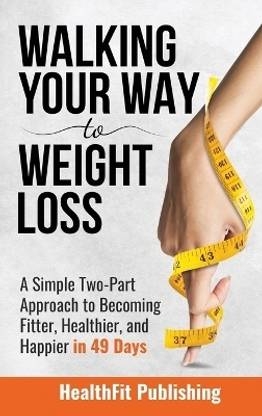 Walking Your Way to Weight Loss