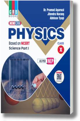 New Era Physics For Class X - Science Part I - Based On NCERT