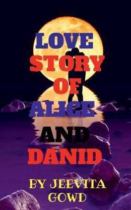 Love Story of Alice and Danid