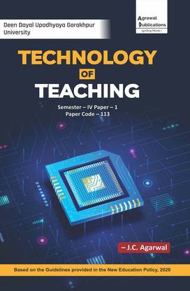 Technology of Teaching (Deen Dayal Upadhyay Gorakhpur University Sem-4th) Paper-1 Paper Code-113