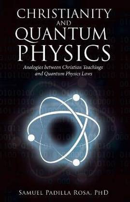 Christianity and Quantum Physics