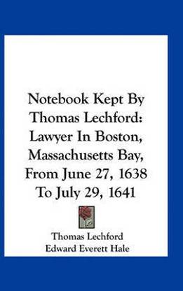 Notebook Kept By Thomas Lechford