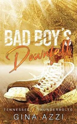 Bad Boy's Downfall