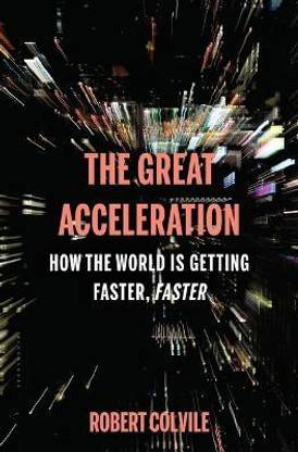 The Great Acceleration