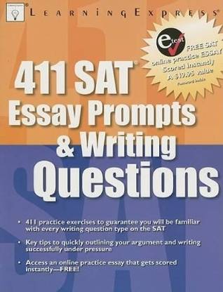 411 Sat Essay Prompts & Writing Questions