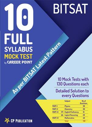 BITSAT 10 Full Syllabus Mock Test on Latest Pattern