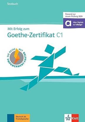 Mit Erfolg zum Goethe-Zertifikat C1: Testbuch + online
