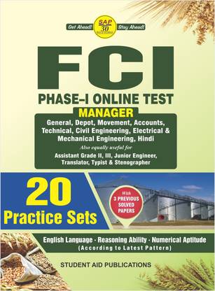 FCI Assistant Grade III Phase I 2022-2023 AG III General/ Technical/Depot/Accounts including 20 Practice Sets with 3 Solved Papers Latest & Updated