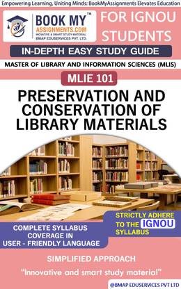 IGNOU MLIE 101 Preservation and Conservation of Library Materials Study Material (In Depth Guide) For Ignou Student