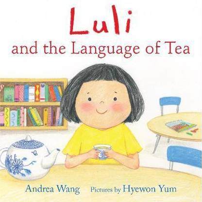 Luli and the Language of Tea